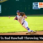 How to Fix Bad Baseball Throwing Mechanics