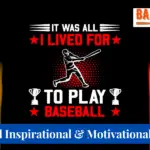 Top 15 Baseball Inspirational & Motivational Quotes in 2023