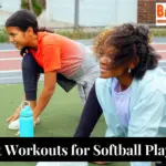 Best Workouts for Softball Players: 10 Best Exercises for Girls