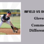 infield vs outfield glove