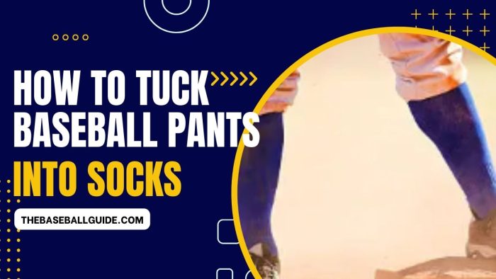 How to Roll Up Baseball Pants & Tuck Into Socks
