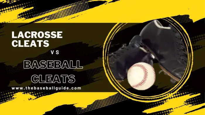 Lacrosse Cleats vs Baseball Cleats