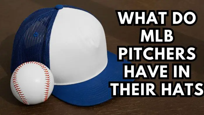 what do mlb pitchers have in their hats