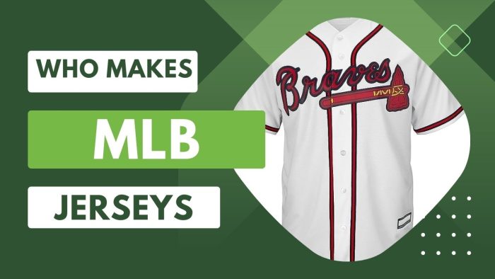 Who Makes MLB Jerseys
