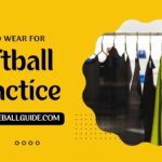 What Should You Wear for Softball Practice