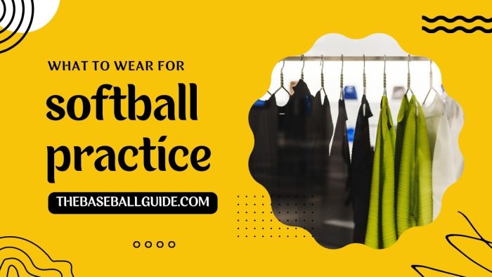 What Should You Wear for Softball Practice